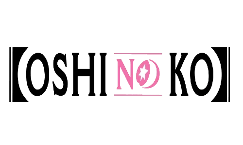 Oshi no Ko